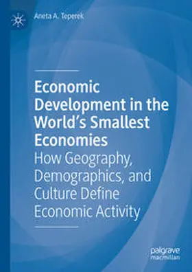 Teperek | Economic Development in the World's Smallest Economies | E-Book | sack.de