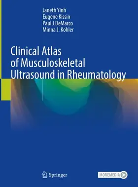 Yinh / Kohler / Kissin |  Clinical Atlas of Musculoskeletal Ultrasound in Rheumatology | Buch |  Sack Fachmedien