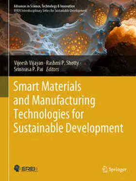 Vijayan / Shetty / Pai | Smart Materials and Manufacturing Technologies for Sustainable Development | E-Book | sack.de