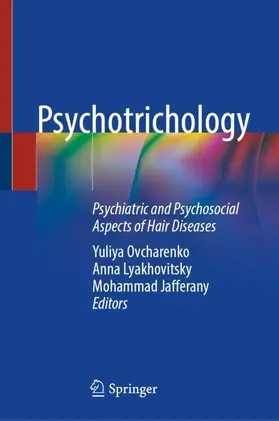 Ovcharenko / Lyakhovitsky / Jafferany |  Psychotrichology | Buch |  Sack Fachmedien