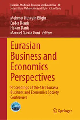 Bilgin / Demir / Danis | Eurasian Business and Economics Perspectives | E-Book | sack.de