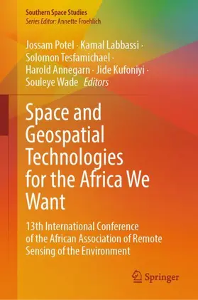 Potel / Labbassi / Wade |  Space and Geospatial Technologies for the Africa We Want | Buch |  Sack Fachmedien