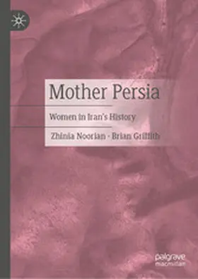 Noorian / Griffith |  Mother Persia | eBook | Sack Fachmedien