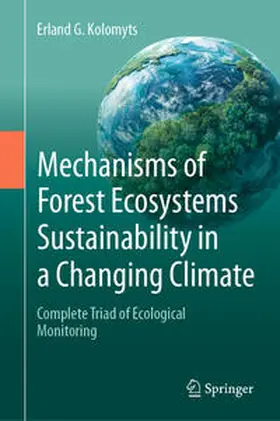 Kolomyts | Mechanisms of Forest Ecosystems Sustainability in a Changing Climate | Buch | 978-3-031-64678-2 | sack.de