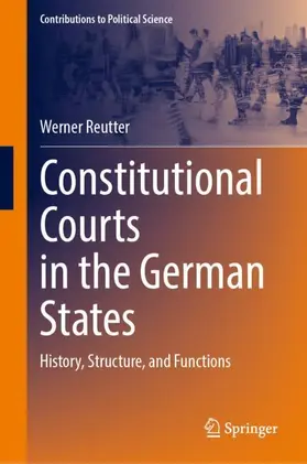 Reutter |  Constitutional Courts in the German States | Buch |  Sack Fachmedien