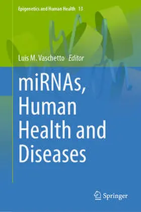 Vaschetto |  miRNAs, Human Health and Diseases | Buch |  Sack Fachmedien
