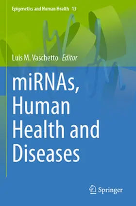 Vaschetto |  miRNAs, Human Health and Diseases | Buch |  Sack Fachmedien