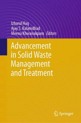 Haq / Khwairakpam / Kalamdhad |  Advancement in Solid Waste Management and Treatment | Buch |  Sack Fachmedien