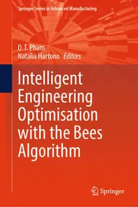 Pham / Hartono | Intelligent Engineering Optimisation with the Bees Algorithm | E-Book | sack.de