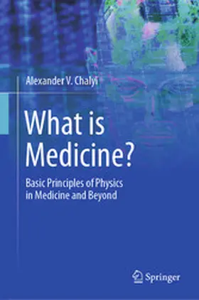 Chalyi | What is Medicine? | E-Book | www2.sack.de