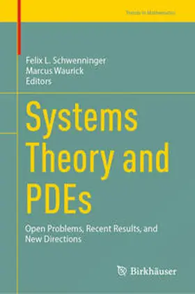 Schwenninger / Waurick |  Systems Theory and PDEs | eBook | Sack Fachmedien