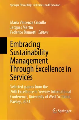 Ciasullo / Brunetti / Martin |  Embracing Sustainability Management Through Excellence in Services | Buch |  Sack Fachmedien
