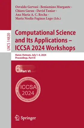 Gervasi / Murgante / Faginas Lago |  Computational Science and Its Applications - ICCSA 2024 Workshops | Buch |  Sack Fachmedien