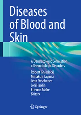 Gniadecki / Taparia / Mahe |  Diseases of Blood and Skin | Buch |  Sack Fachmedien