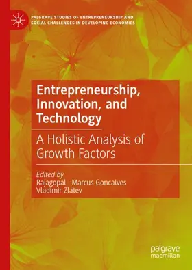 Rajagopal / Zlatev / Goncalves |  Entrepreneurship, Innovation, and Technology | Buch |  Sack Fachmedien