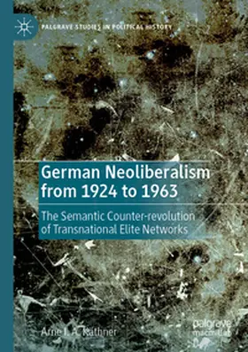 Käthner |  German Neoliberalism from 1924 to 1963 | Buch |  Sack Fachmedien