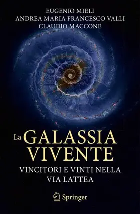 Mieli / Maccone / Valli |  La galassia vivente | Buch |  Sack Fachmedien