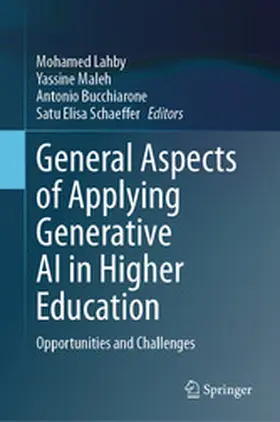 Lahby / Maleh / Bucchiarone | General Aspects of Applying Generative AI in Higher Education | E-Book | sack.de