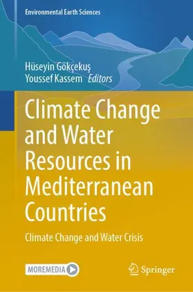 Kassem / Gökçekus / Gökçekus |  Climate Change and Water Resources in Mediterranean Countries | Buch |  Sack Fachmedien