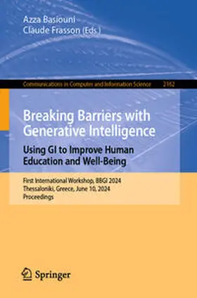 Frasson / Basiouni |  Breaking Barriers with Generative Intelligence. Using GI to Improve Human Education and Well-Being | Buch |  Sack Fachmedien