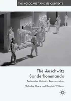 Chare / Williams |  The Auschwitz Sonderkommando | Buch |  Sack Fachmedien