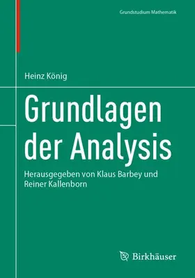 König / Kallenborn / Barbey |  Grundlagen der Analysis | Buch |  Sack Fachmedien