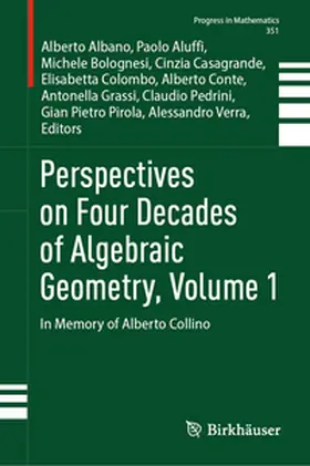 Albano / Aluffi / Verra | Perspectives on Four Decades of Algebraic Geometry, Volume 1 | E-Book | sack.de