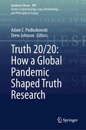 Podlaskowski / Johnson | Truth 20/20: How a Global Pandemic Shaped Truth Research | E-Book | sack.de