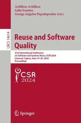 Achilleos / Fuentes / Papadopoulos | Reuse and Software Quality | Buch | 978-3-031-66458-8 | www2.sack.de