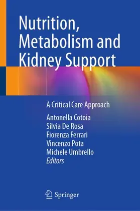 Cotoia / De Rosa / Umbrello |  Nutrition, Metabolism and Kidney Support | Buch |  Sack Fachmedien