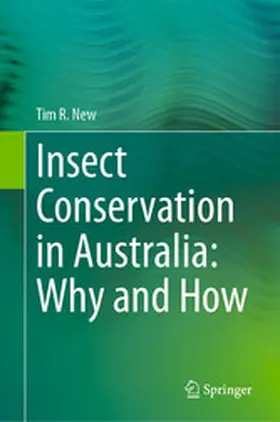 New | Insect Conservation in Australia: Why and How | E-Book | www2.sack.de