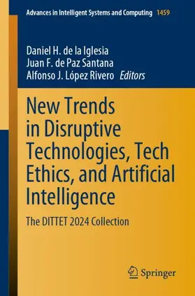 de la Iglesia / López Rivero / de Paz Santana |  New Trends in Disruptive Technologies, Tech Ethics, and Artificial Intelligence | Buch |  Sack Fachmedien