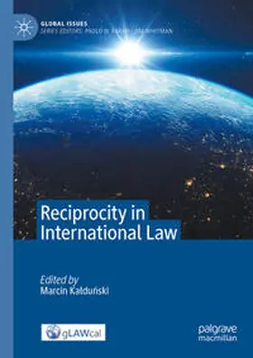 Kaldunski / Kaldunski |  Reciprocity in International Law | eBook | Sack Fachmedien