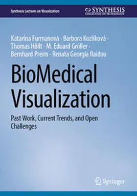 Furmanová / Kozlíková / Höllt | BioMedical Visualization | E-Book | sack.de