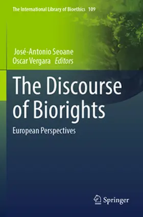Seoane / Vergara |  The Discourse of Biorights | Buch |  Sack Fachmedien