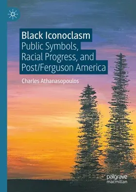 Athanasopoulos | Black Iconoclasm | Buch | 978-3-031-66923-1 | sack.de
