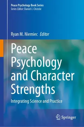 Niemiec | Peace Psychology and Character Strengths | Buch | 978-3-031-66927-9 | sack.de