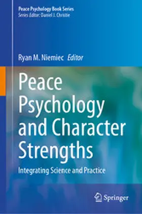 Niemiec |  Peace Psychology and Character Strengths | eBook | Sack Fachmedien