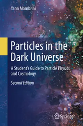 Mambrini |  Particles in the Dark Universe | eBook | Sack Fachmedien