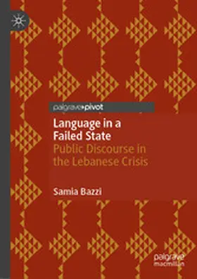 Bazzi |  Language in a Failed State | eBook | Sack Fachmedien