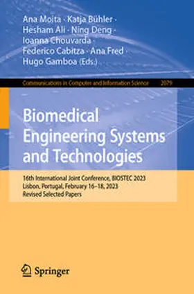 Moita / Bühler / Ali | Biomedical Engineering Systems and Technologies | E-Book | sack.de