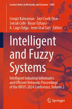 Kahraman / Cevik Onar / Cebi | Intelligent and Fuzzy Systems | E-Book | sack.de