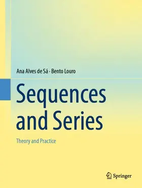 Louro / Alves de Sá |  Sequences and Series | Buch |  Sack Fachmedien