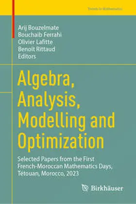 Bouzelmate / Ferrahi / Lafitte |  Algebra, Analysis, Modelling and Optimization | eBook | Sack Fachmedien