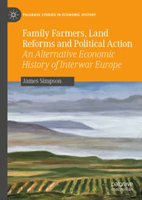 Simpson |  Family Farmers, Land Reforms and Political Action | eBook | Sack Fachmedien