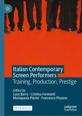 Barra / Formenti / Pierini |  Italian Contemporary Screen Performers | Buch |  Sack Fachmedien