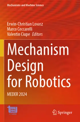 Lovasz / Ceccarelli / Ciupe |  Mechanism Design for Robotics | Buch |  Sack Fachmedien