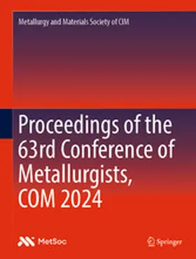  Proceedings of the 63rd Conference of Metallurgists, COM 2024 | eBook | Sack Fachmedien