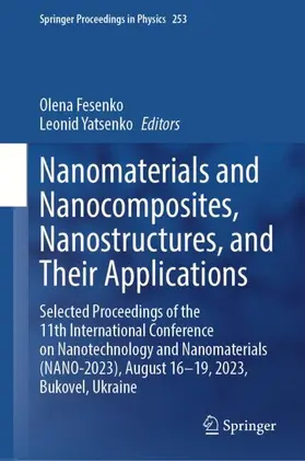 Yatsenko / Fesenko |  Nanomaterials and Nanocomposites, Nanostructures, and Their Applications | Buch |  Sack Fachmedien