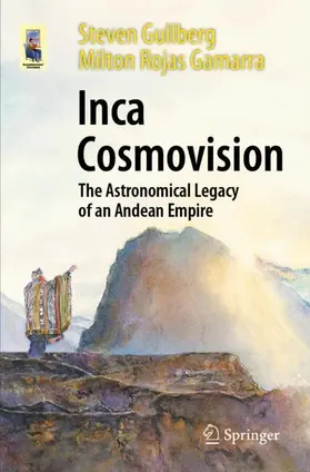 Gullberg / Rojas Gamarra |  Inca Cosmovision | Buch |  Sack Fachmedien